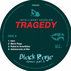 Tragedy 'Black Rage Demos Pt 2 EP' snippets