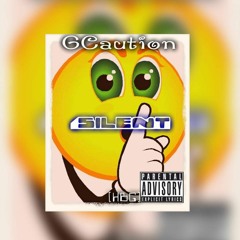 GCaution - Silent