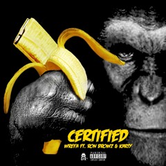 Wrefa  feat. Ron Browz & Karty -  Certified