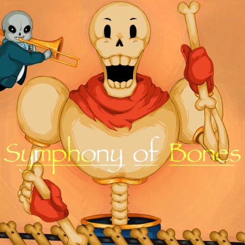 [Undertale] Symphony of Bones