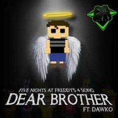 Dear Brother By DAGames & Dawko