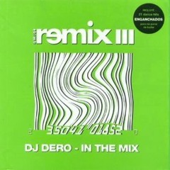 D - Mode Remix III - Dj Dero In The Mix