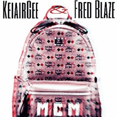 Keiair Geesus & Fred Blaze - MCM