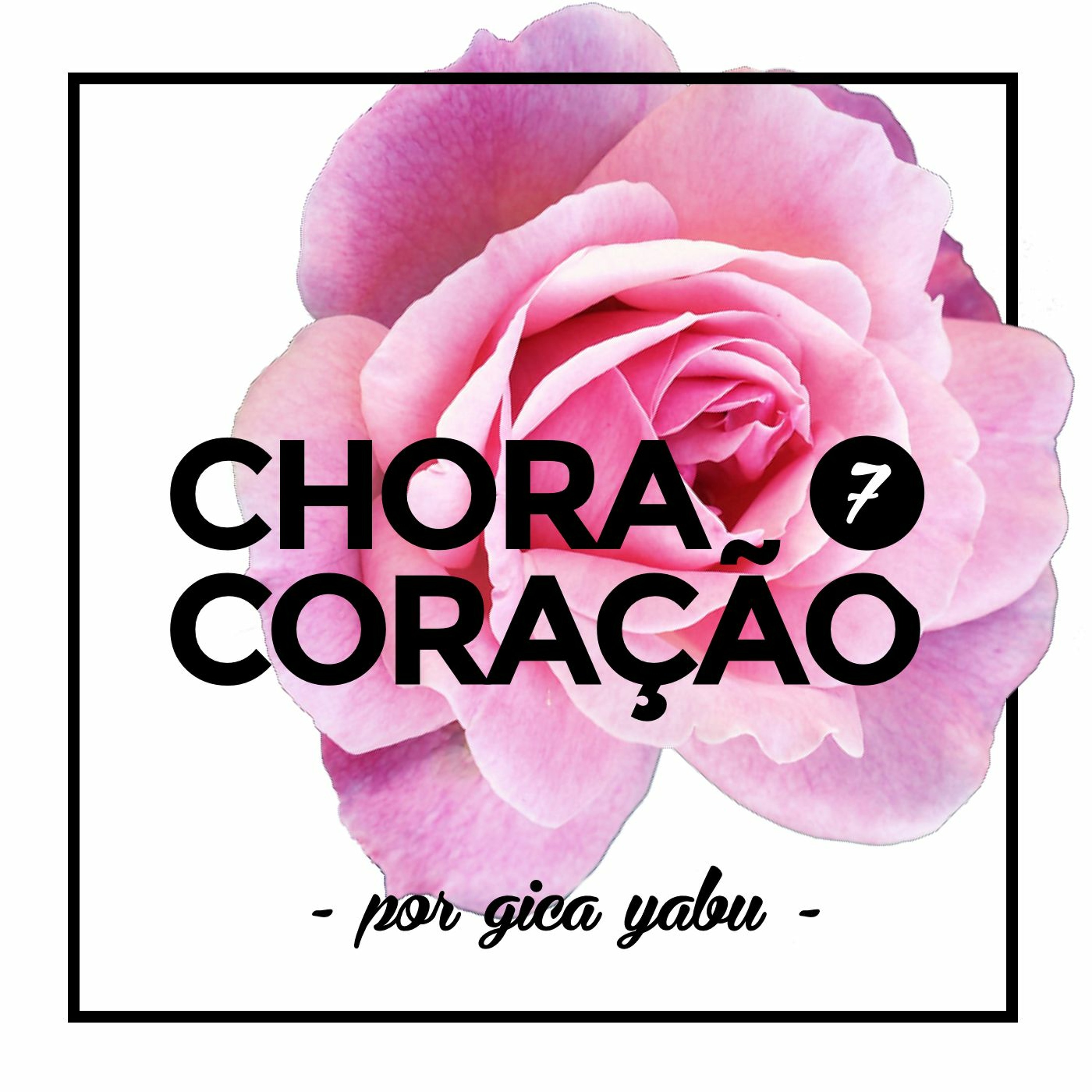 #7 música de namoro; acabou; sou legal e só me dou mal; cansei de ser troféu e tô na precisância. episode artwork