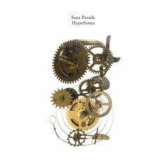 Sans Parade - Hyperborea