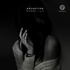 MYRNE - Archetype (ft. JJ)