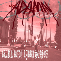 Adamn Killa - Reach (Prod. Blank Body)