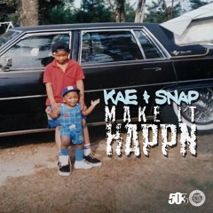 KAE x SALLYWHITE - MAKE IT HAPPN (Prod. by @BeatAttikz)