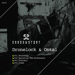 Dronelock & Ontal - Phronesis EP (SS005) (Preview)