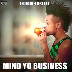 Mind Yo Business