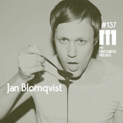 My Favourite Freaks Podcast # 137 Jan Blomqvist