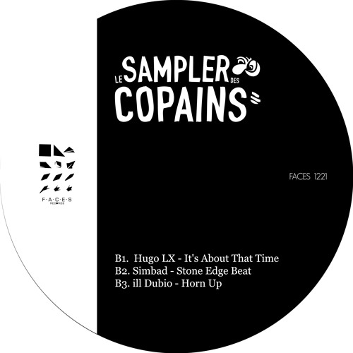 B1. Hugo LX - It's About That Time (Le Sampler Des Copains)