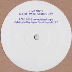 King Most - "Paint Stones" 10"