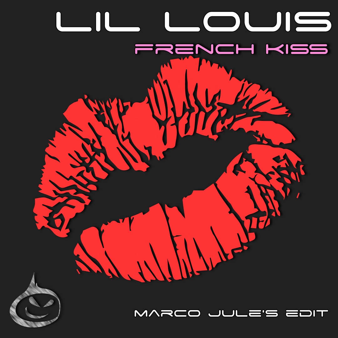 Stream Lil Louis - French Kiss (Marco Jule's Edit) °°-- FREE