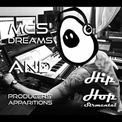 Hip-Hopstrumental: MCs' Dreams & Producers' Apparitions