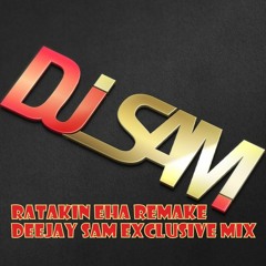 Ratakin Eha Remake - Tehan & Shameen [DJ Sam Exclusive Mix]