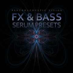 PAV FX & Bass Vol. 1 (OUT NOW) Presets for Xfer Serum