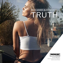 Rich James & Kynemon - Truth