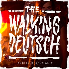 Kobito - The Walking Deutsch (feat. Spezial-K)