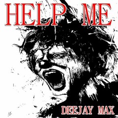 Help me (Original mix)
