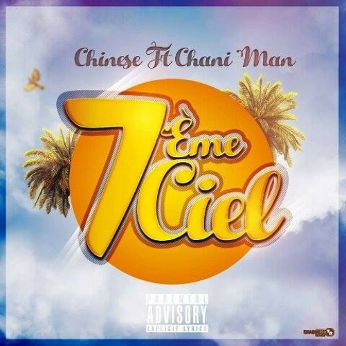 7EME CIÈL • CHINESE X CHANI MAN - OCTOBER 2015