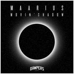 [FREE DOWNLOAD] Maarius - Movin' Shadow