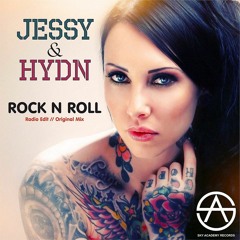 HYDN & Jessy - Rock N' Roll (Original Mix)