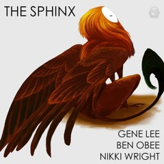 GeneLee - Gene Lee, Ben Obee & Nikki Wright - The Sphinx
