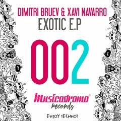 Dimitri Bruev & Xavi Navarro - Beirut (Original Mix) [ Exotic E.P ]