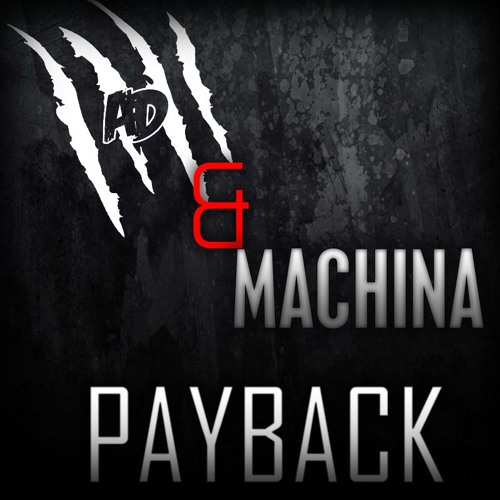AD & MACHINA - PAYBACK