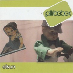 Pilli Bebek - Olsun (Akustik)