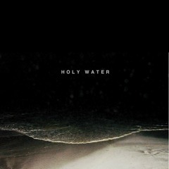 Holy Water