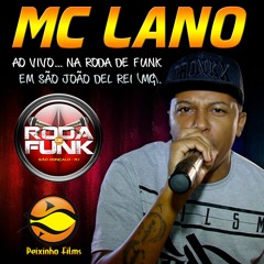 MC Lano - Ao vivo na Roda de Funk