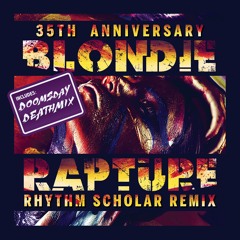 Blondie - Rapture (Rhythm Scholar Recurring Dream Remix)