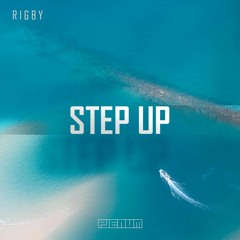 Rigby - Step Up (In My Mind)