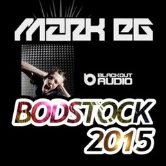 Mark EG & MC Ribbz @ Bodstock 2015