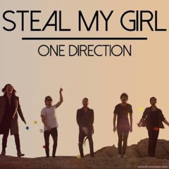 One Direction - Steal My Girl (cover)