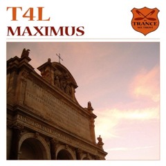 T4L - Maximus (Trance Classic 2006)
