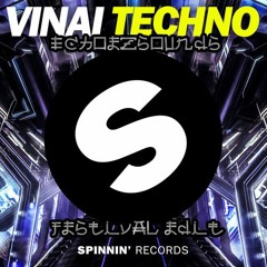 VINAI - Techno (EchoeZsoundS Festival Edit)