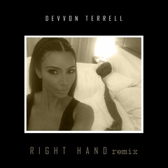 Devvon Terrell - Right Hand (remix)