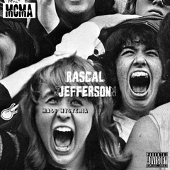 Mass Hysteria - Rascal Jefferson (Prod. MCMA)