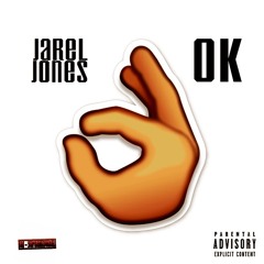 Jarel Jones - Ok