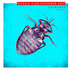Amatria- Chinches (elyella Club Extended Edit)