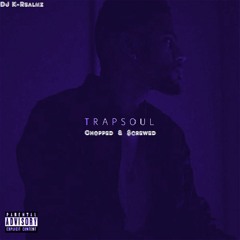 Bryson Tiller-Rambo (Chopped & $crewed)(DJ K-Realmz)