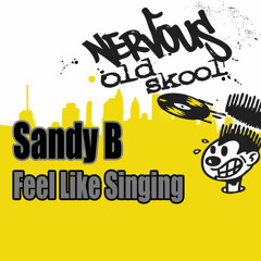 Sandy B - Feel Like Singing (Def Mix Radio Edit)