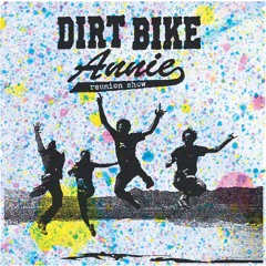"Ambitious Heart" - Dirt Bike Annie