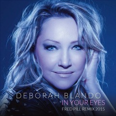 In Your Eyes - Deborah Blando (Fred  House Remix )