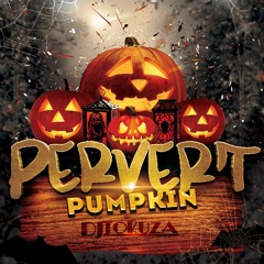 Pervert Pumpkin