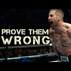 PROVE THEM WRONG - Motivational Video