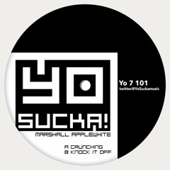 Knock It Off 7"